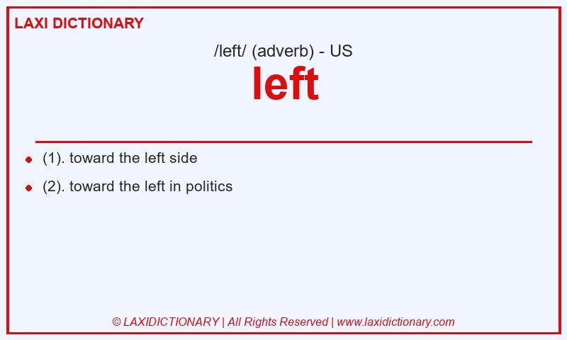 Definition left in American English