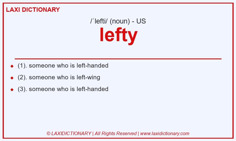 Definition lefty in American English