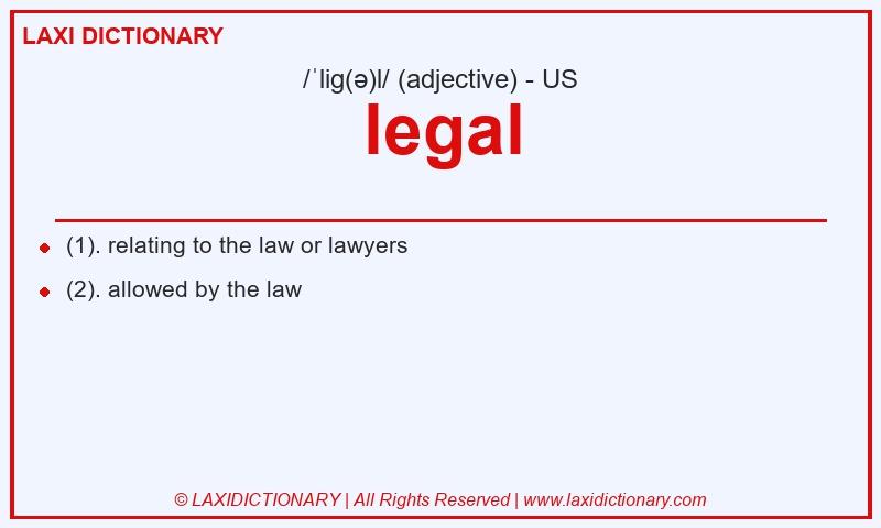 Definition legal in American English