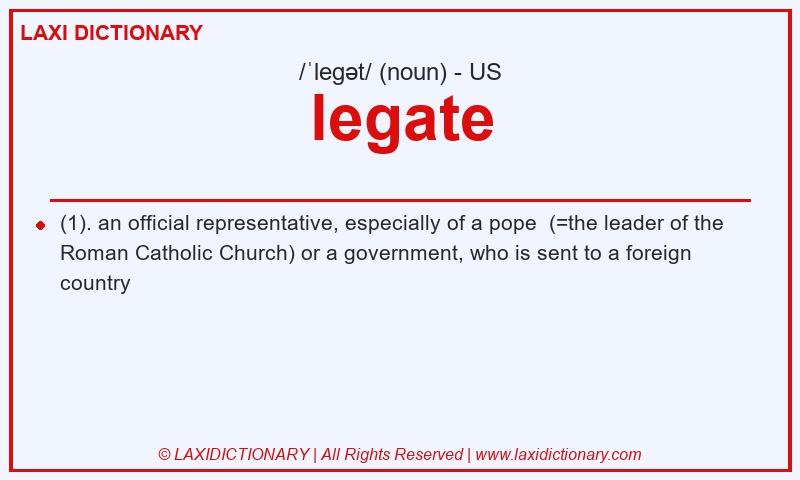 Definition legate in American English