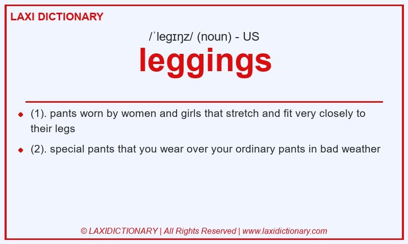 Definition leggings in American English