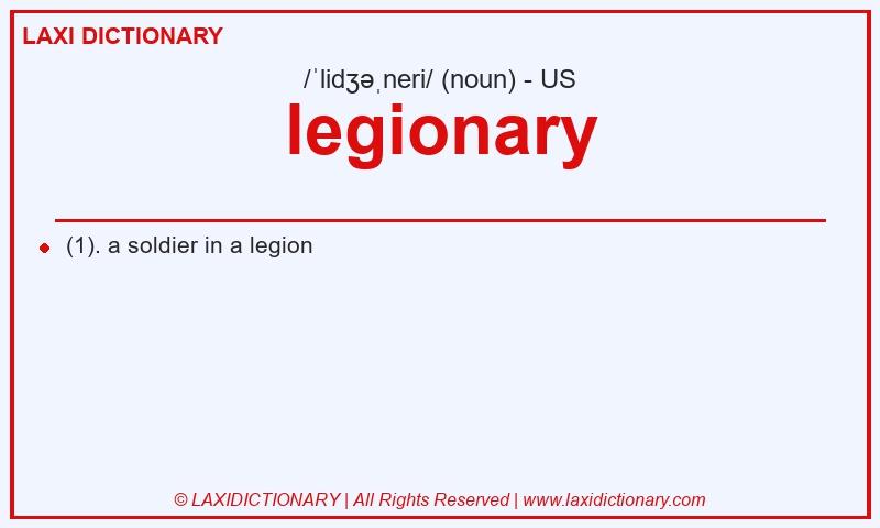 Definition legionary in American English