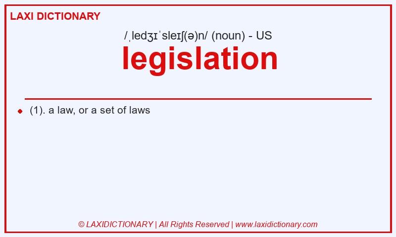 Definition legislation in American English