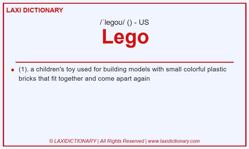 Definition Lego in American English