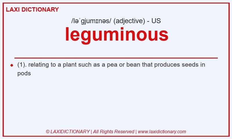 Definition leguminous in American English