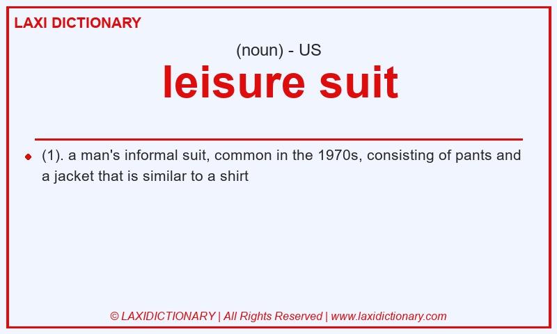 Definition leisure suit in American English