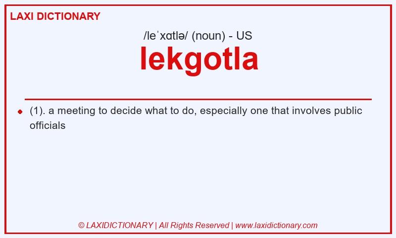 Definition lekgotla in American English