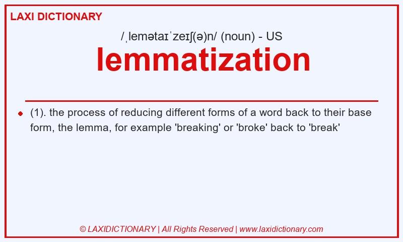 Definition lemmatization in American English