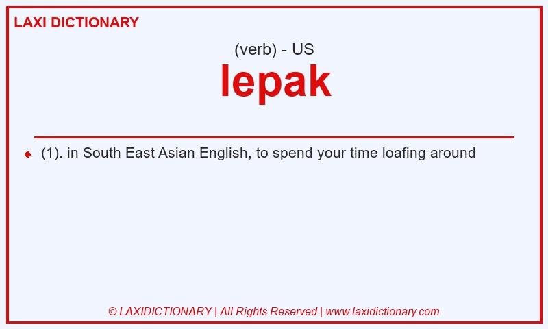 Definition lepak in American English