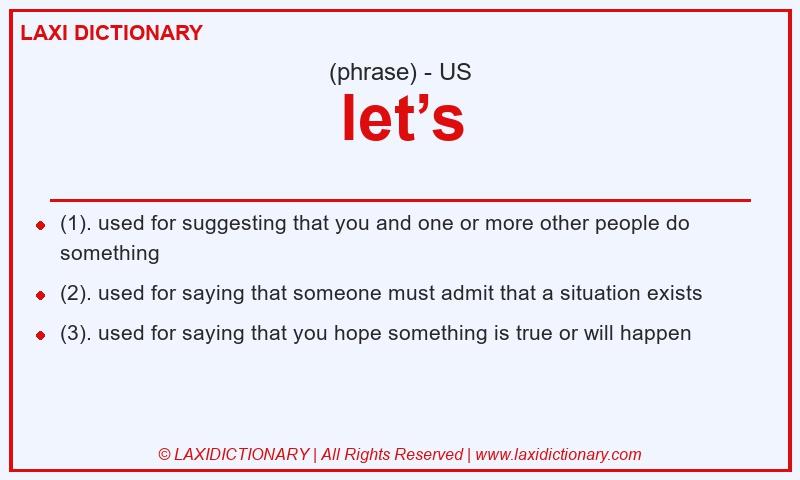 Definition let’s in American English