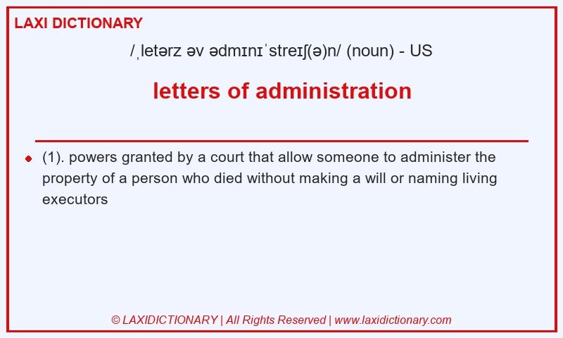 Definition letters of administration in American English