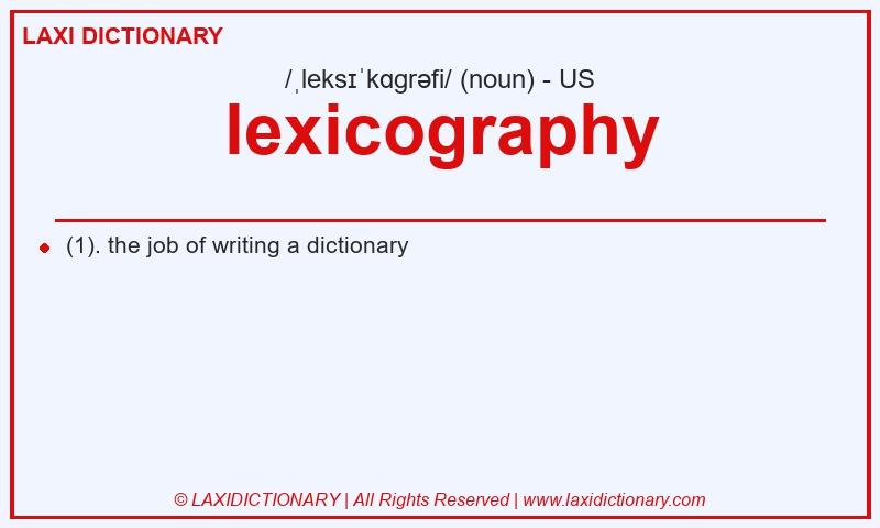 Definition lexicography in American English