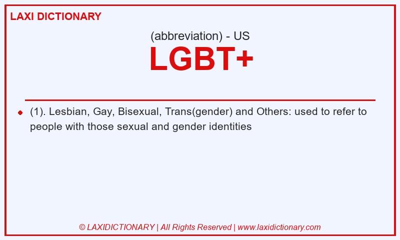 Definition LGBT+ in American English