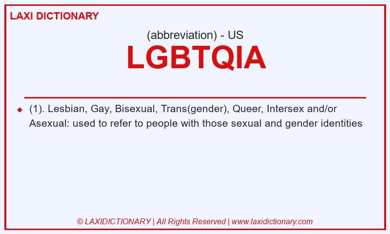 Definition LGBTQIA in American English