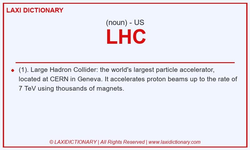 Definition LHC in American English