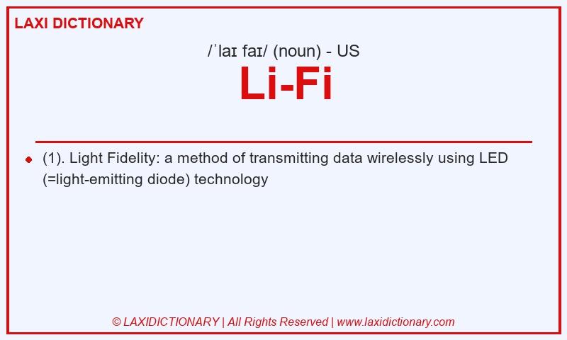 Definition Li-Fi in American English