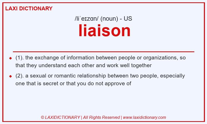Definition liaison in American English