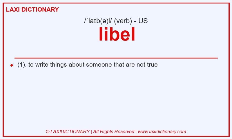 Definition libel in American English