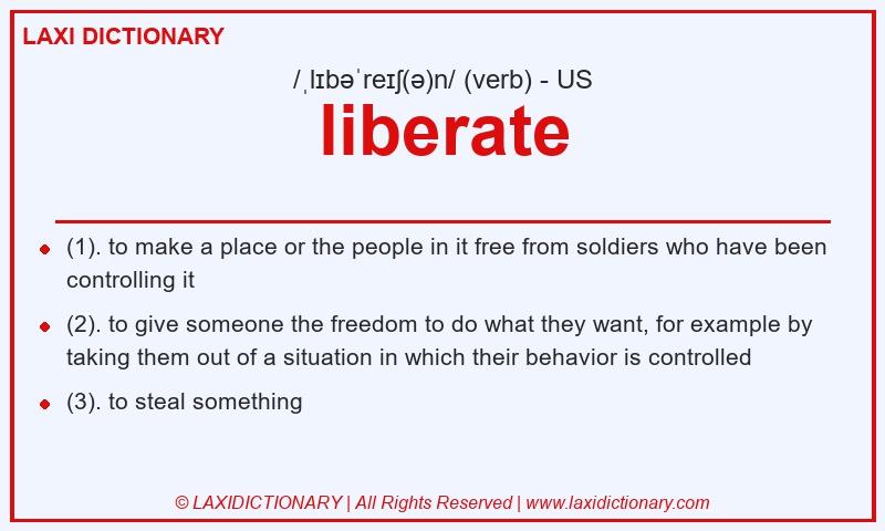 Definition liberate in American English