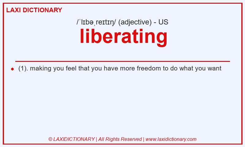 Definition liberating in American English