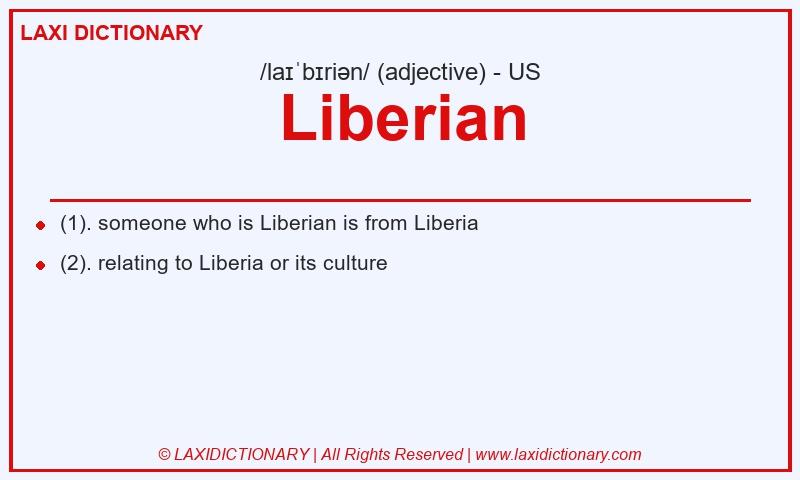 Definition Liberian in American English