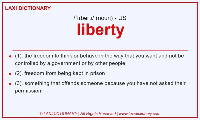 Definition liberty in American English