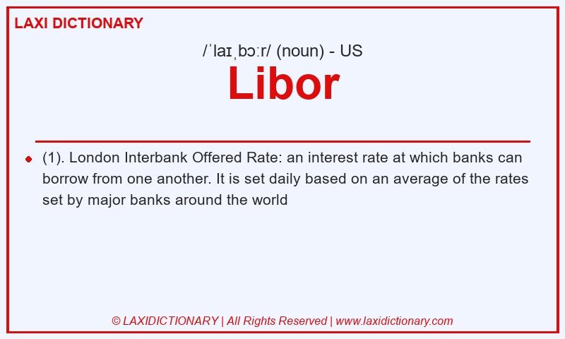Definition Libor in American English