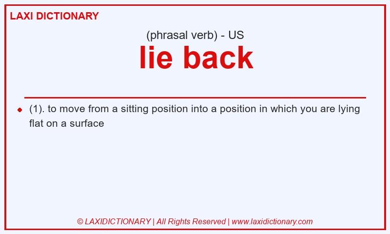 Definition lie back in American English