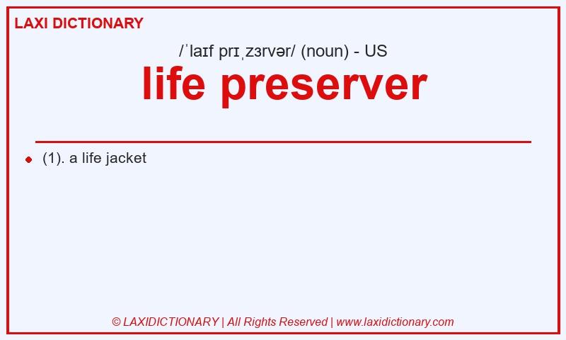 Definition life preserver in American English