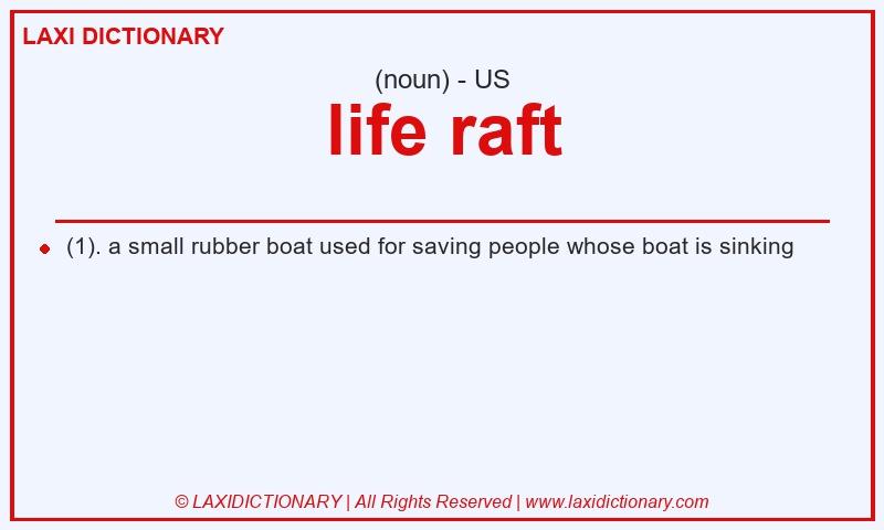 Definition life raft in American English