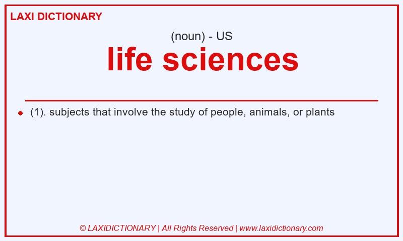 Definition life sciences in American English