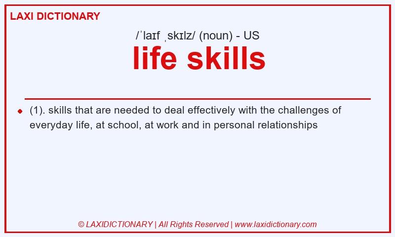 Definition life skills in American English