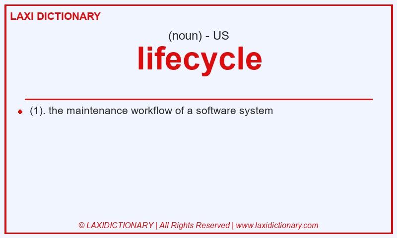 Definition lifecycle in American English