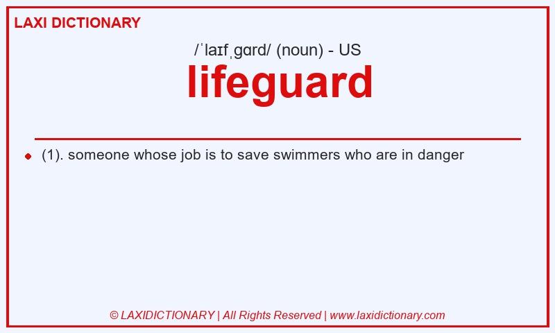 Definition lifeguard in American English