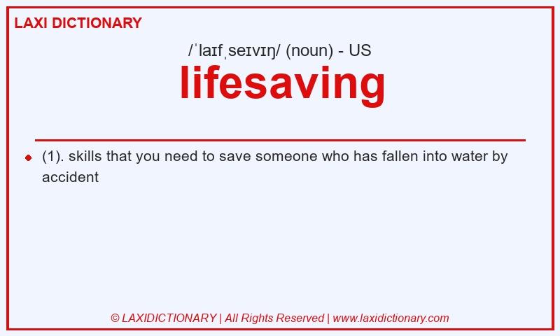 Definition lifesaving in American English