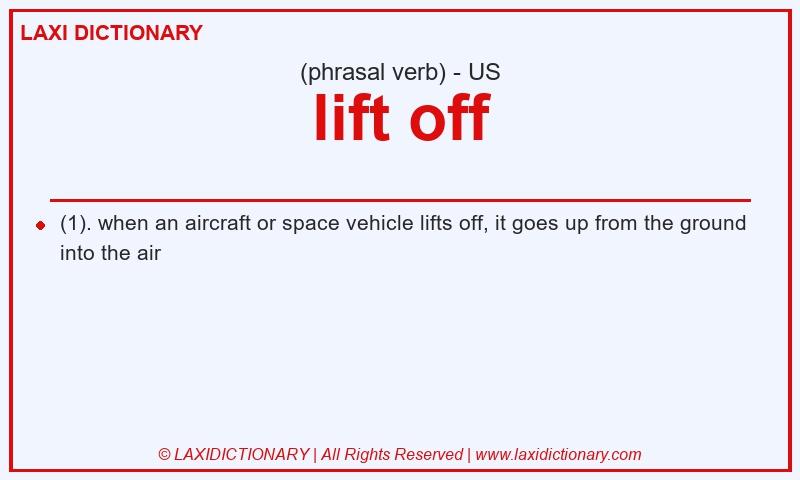 Definition lift off in American English
