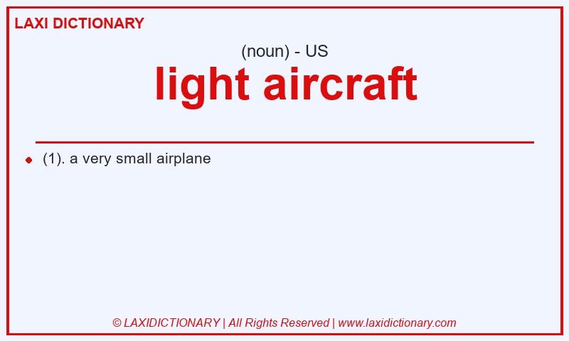 Definition light aircraft in American English