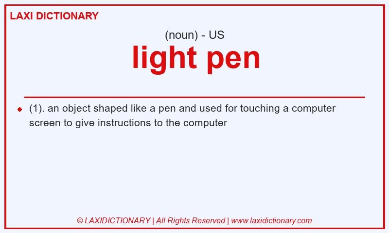 Definition light pen in American English