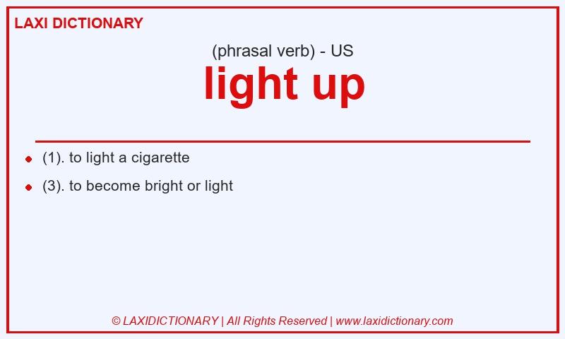 Definition light up in American English