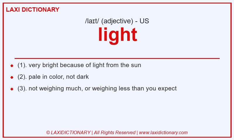 Definition light in American English