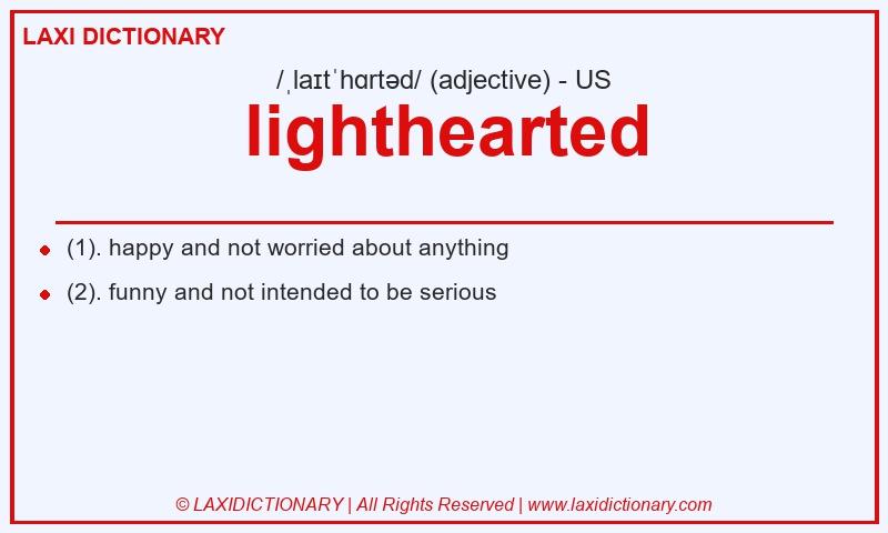 Definition lighthearted in American English