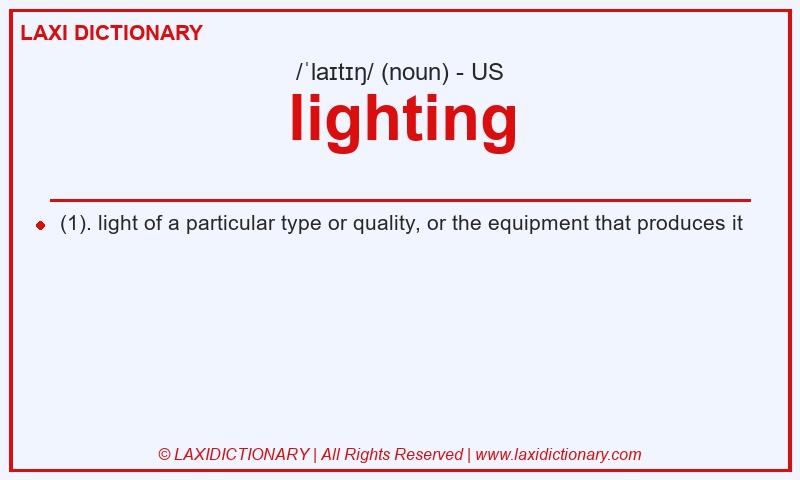 Definition lighting in American English