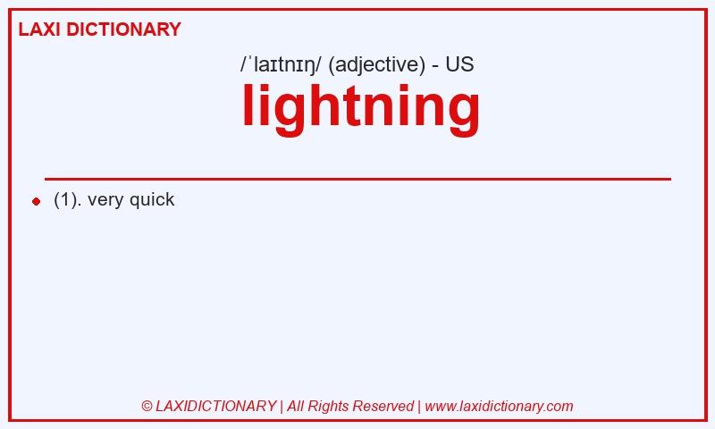 Definition lightning in American English