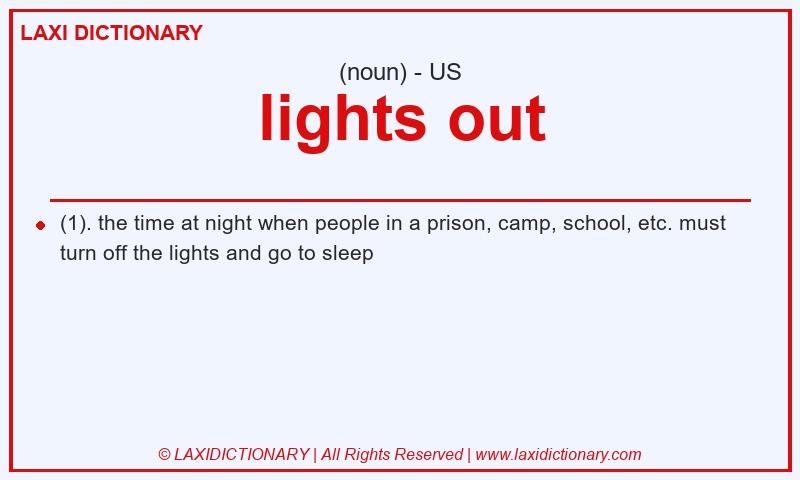 Definition lights out in American English