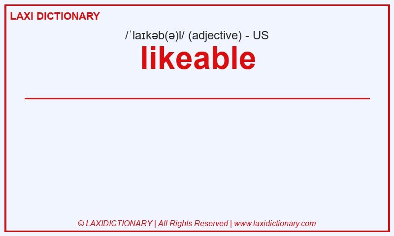 Definition likeable in American English