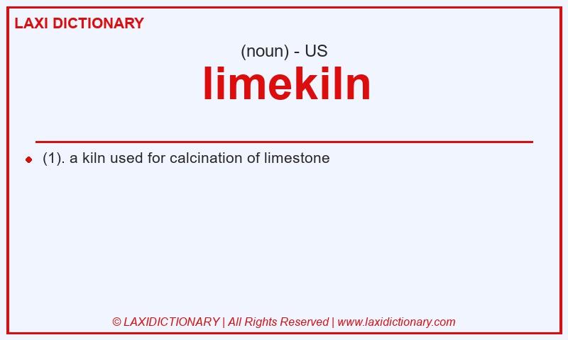 Definition limekiln in American English