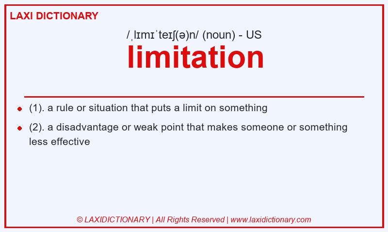 Definition limitation in American English