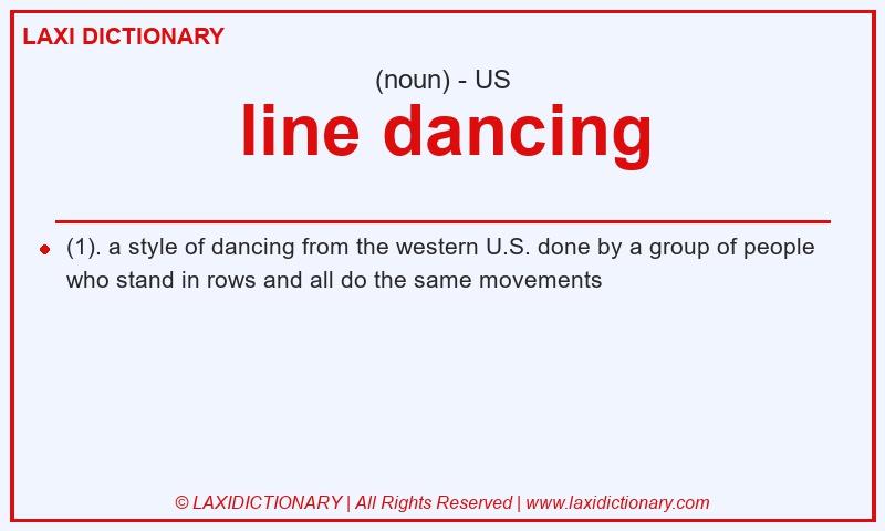 Definition line dancing in American English