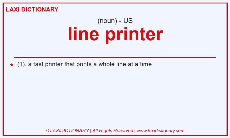 Definition line printer in American English