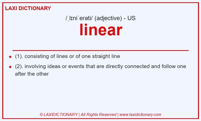 Definition linear in American English